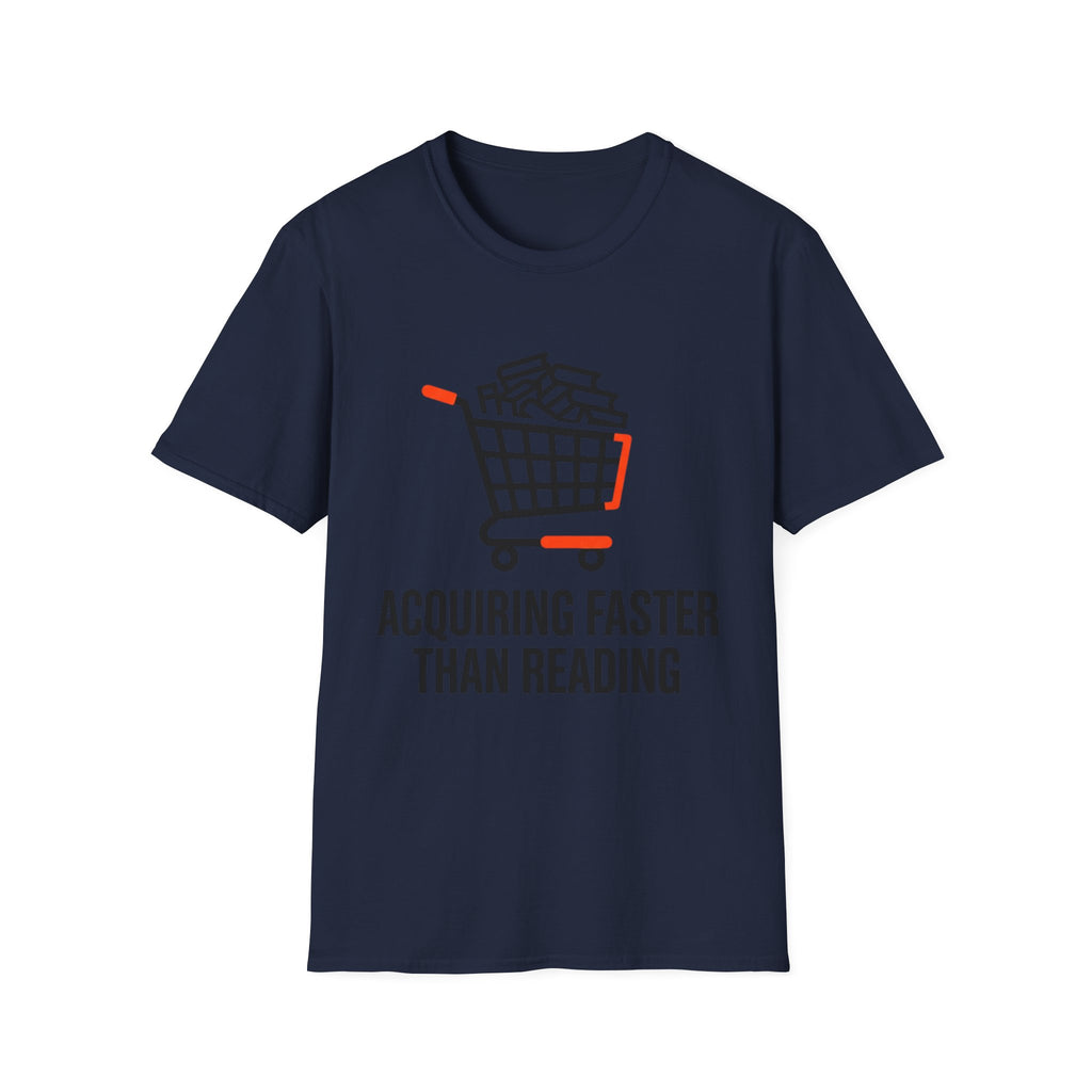 Acquiring Faster Than Reading T-Shirt