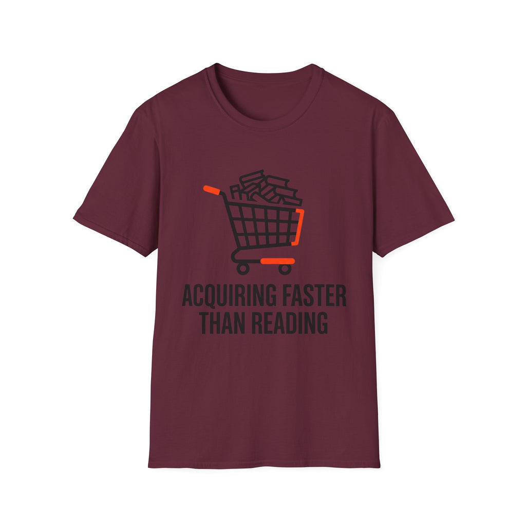 Acquiring Faster Than Reading T-Shirt
