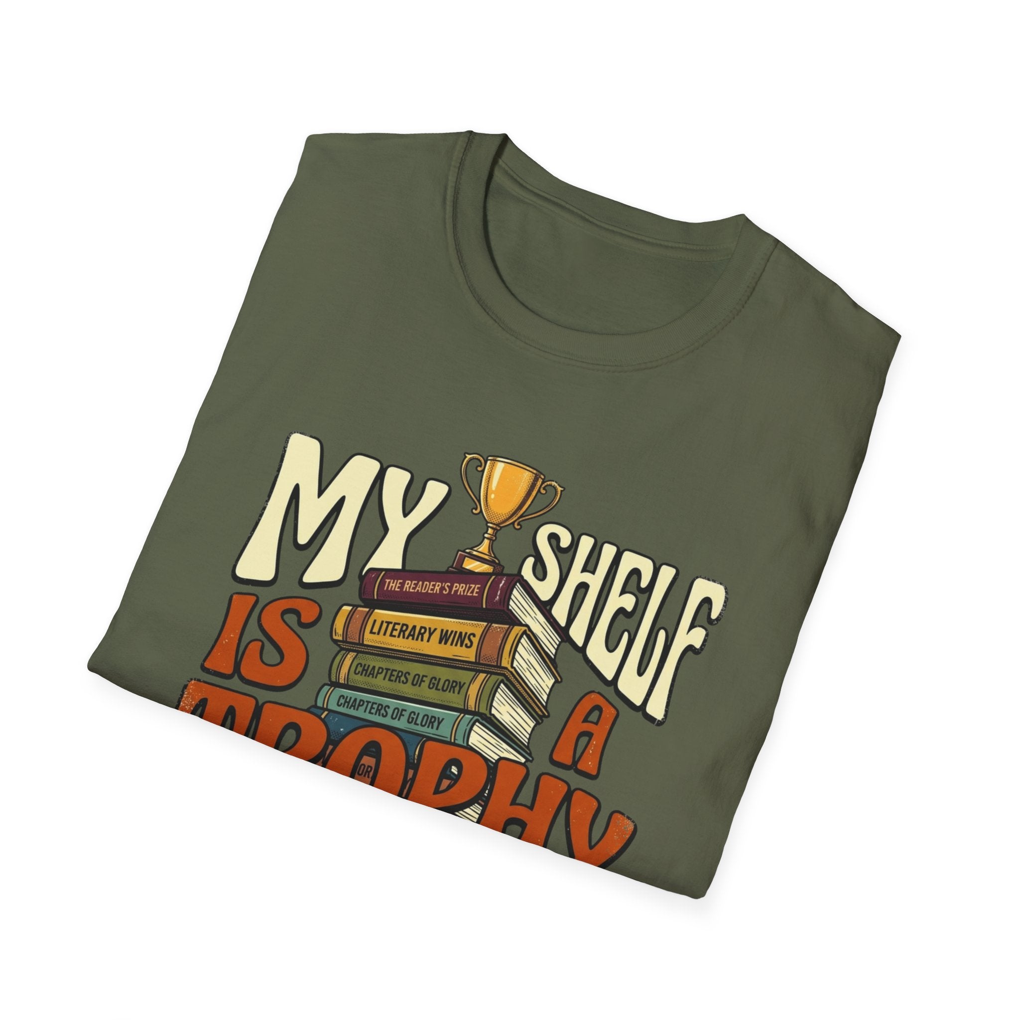 My Shelf Is A Trophy Case T-Shirt
