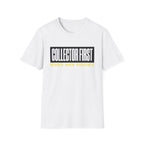 Collector First Reader When Possible T-Shirt