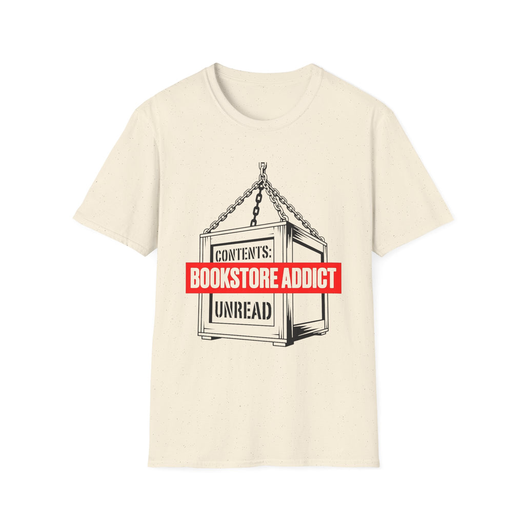Bookstore Addict Unread T-Shirt