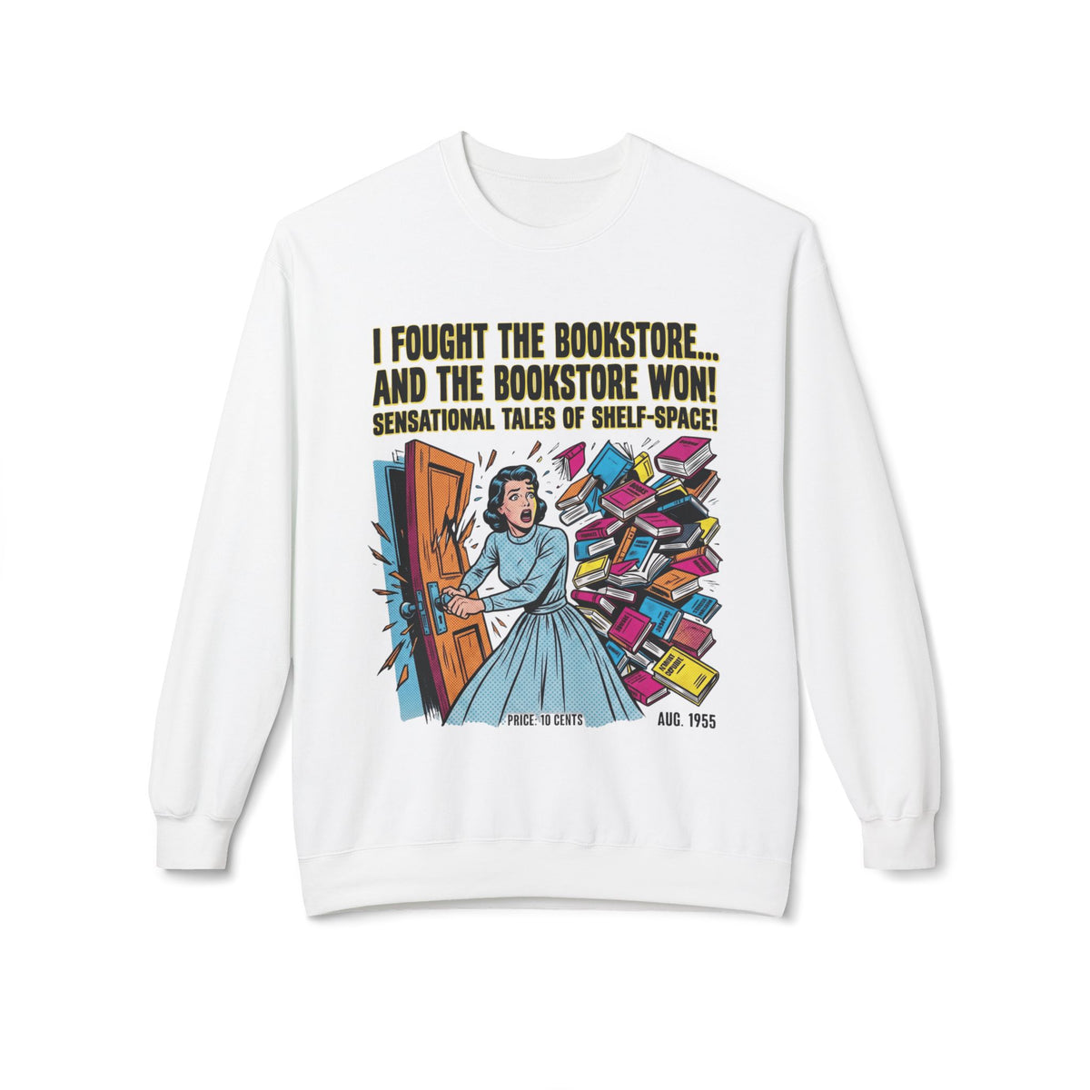 Bookstore Fight Sweatshirt