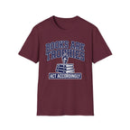 Books Are Trophies Act Accordingly T-Shirt