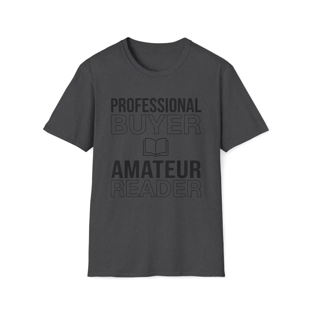 Professional Buyer Amateur Reader T-Shirt
