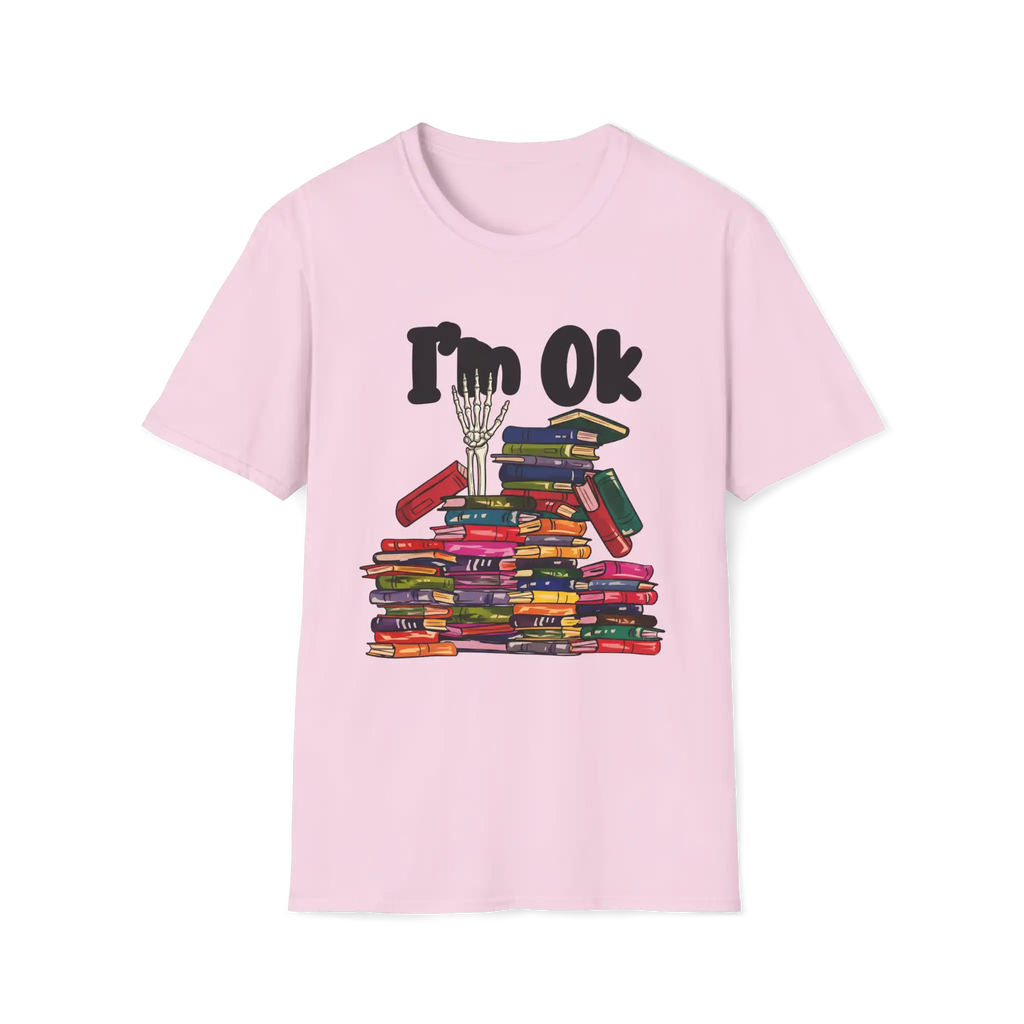 I'm OK T-Shirt