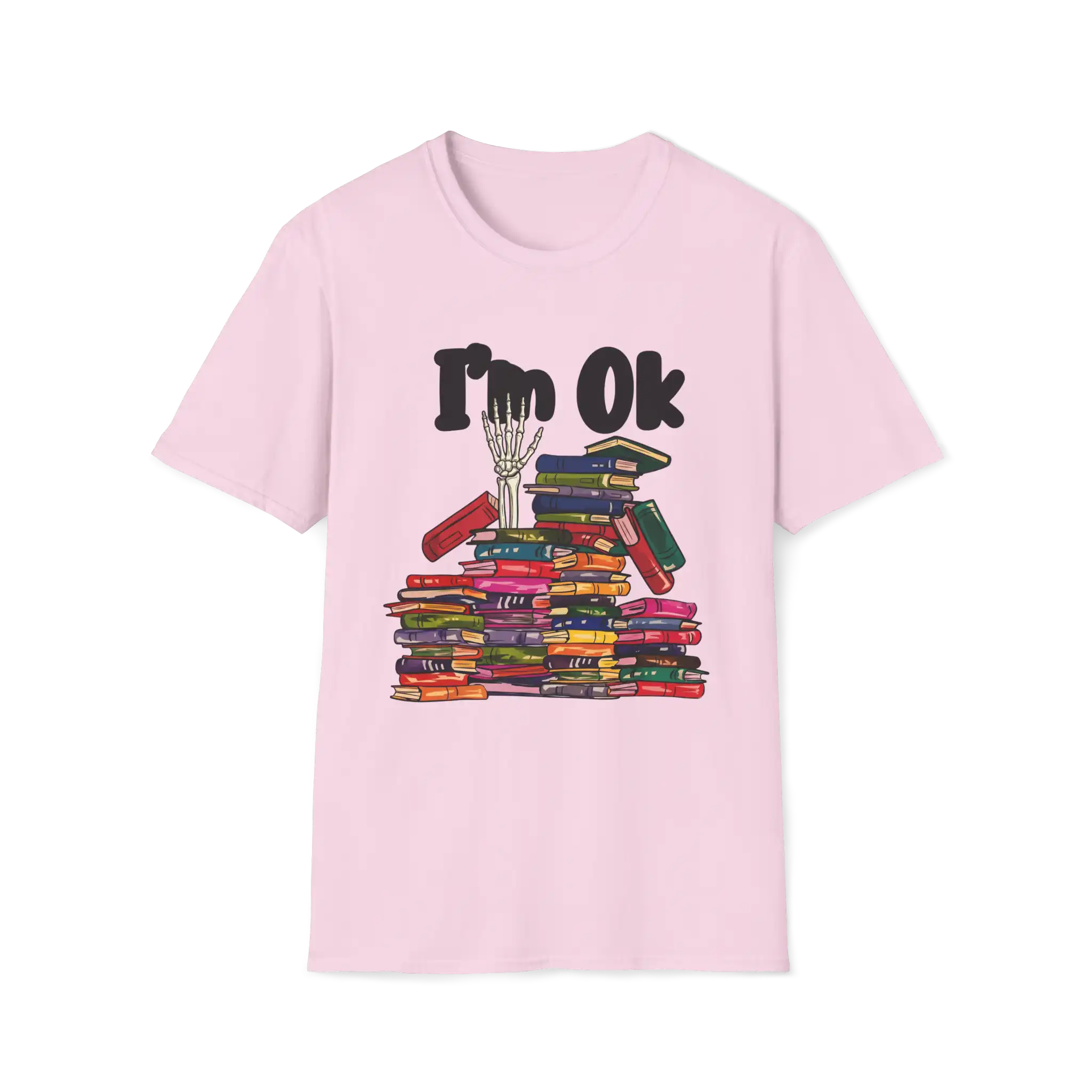I'm OK T-Shirt