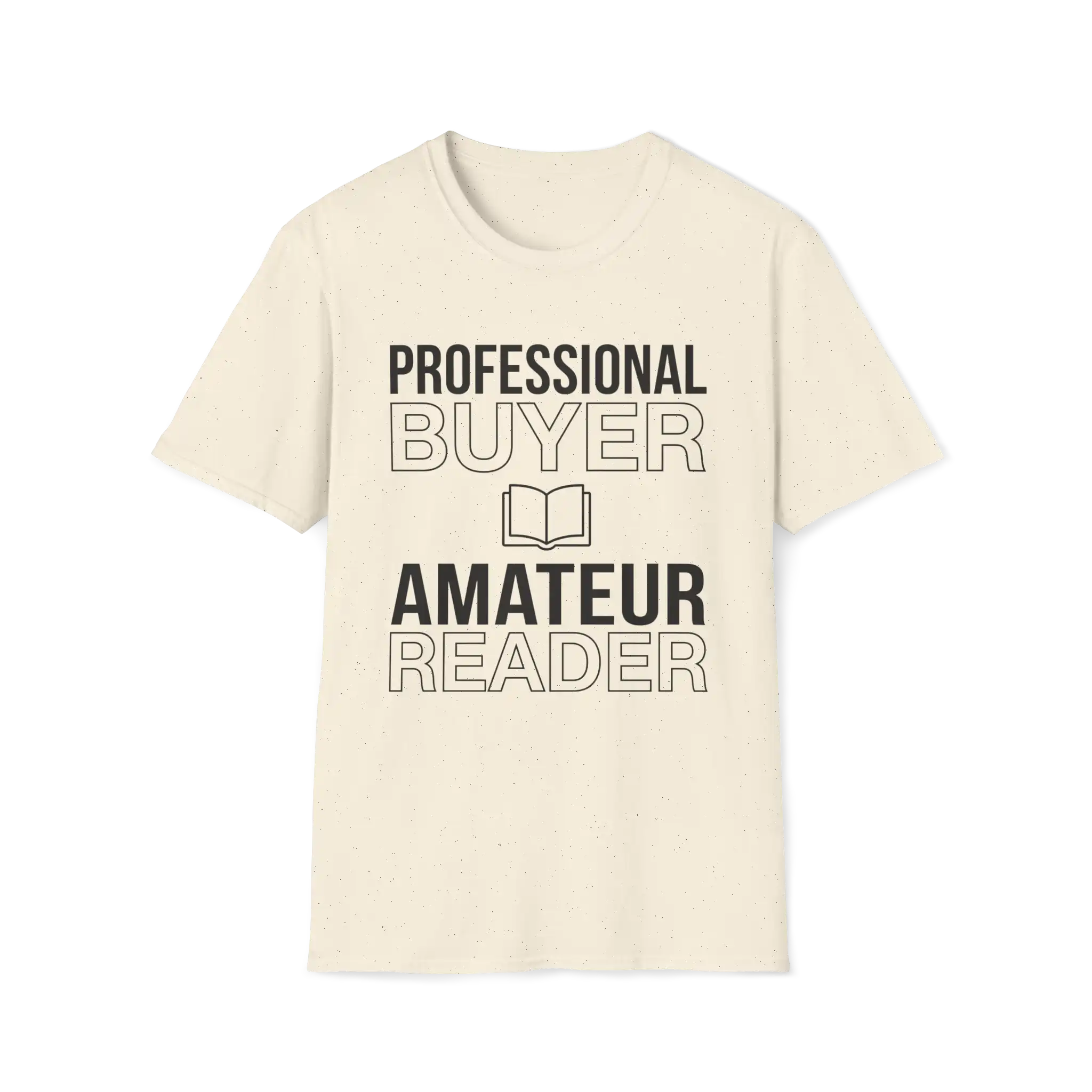 Professional Buyer Amateur Reader T-Shirt
