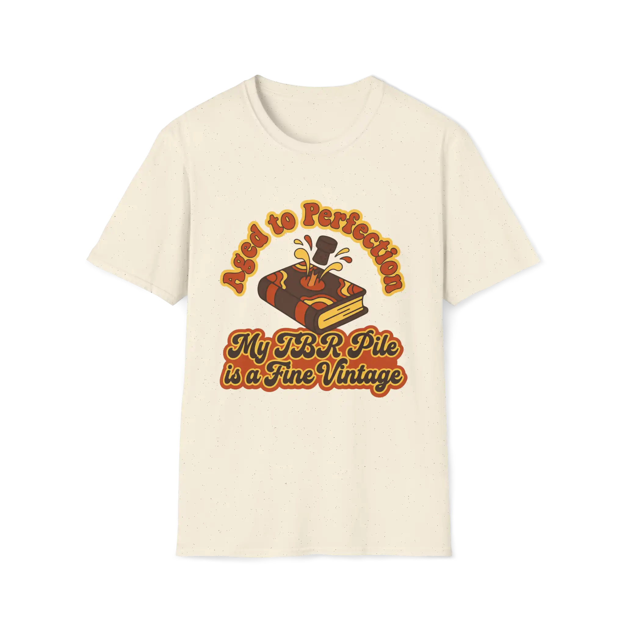 Aged To Perfection My TBR Is A Fine Vintage T-Shirt