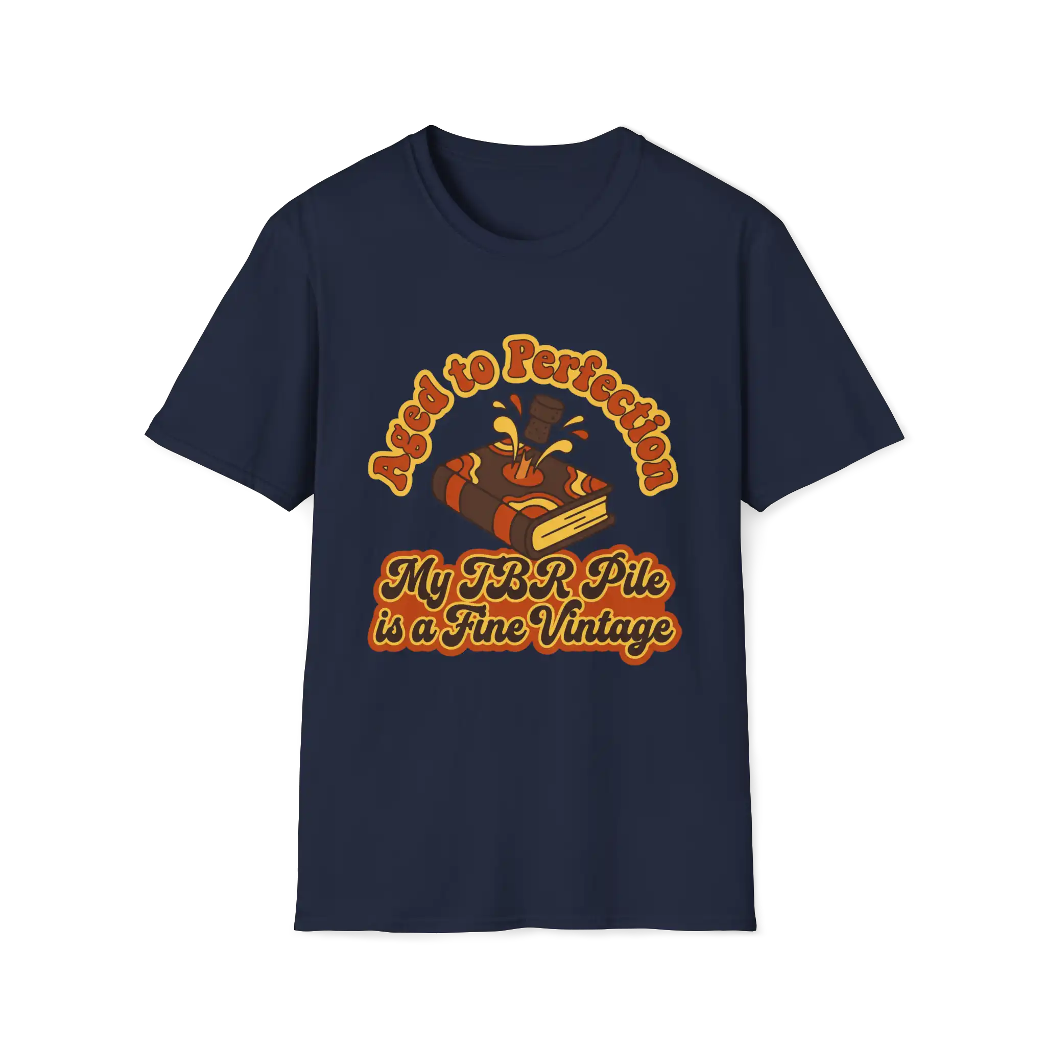 Aged To Perfection My TBR Is A Fine Vintage T-Shirt