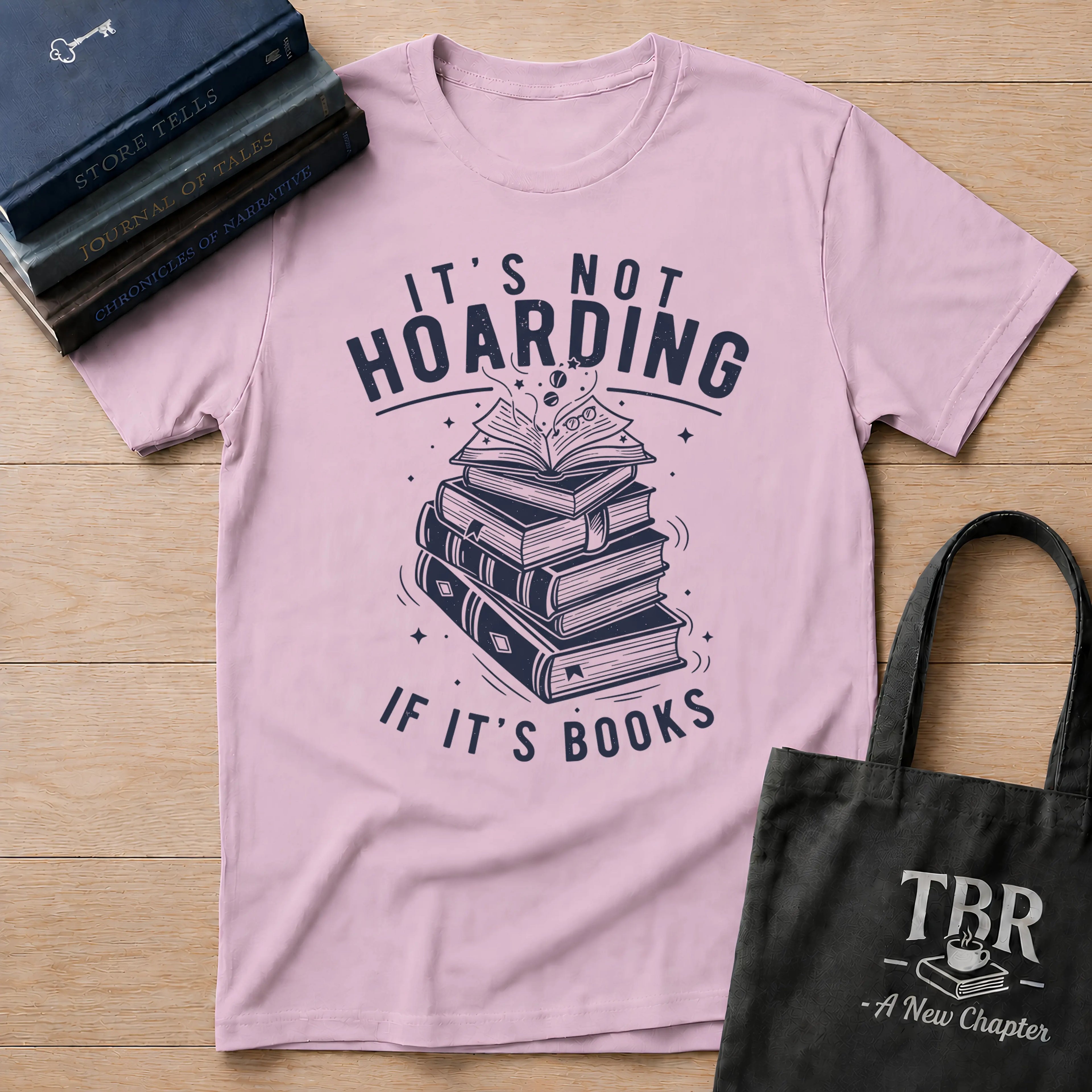 It's Not Hoarding If It's Books T-Shirt