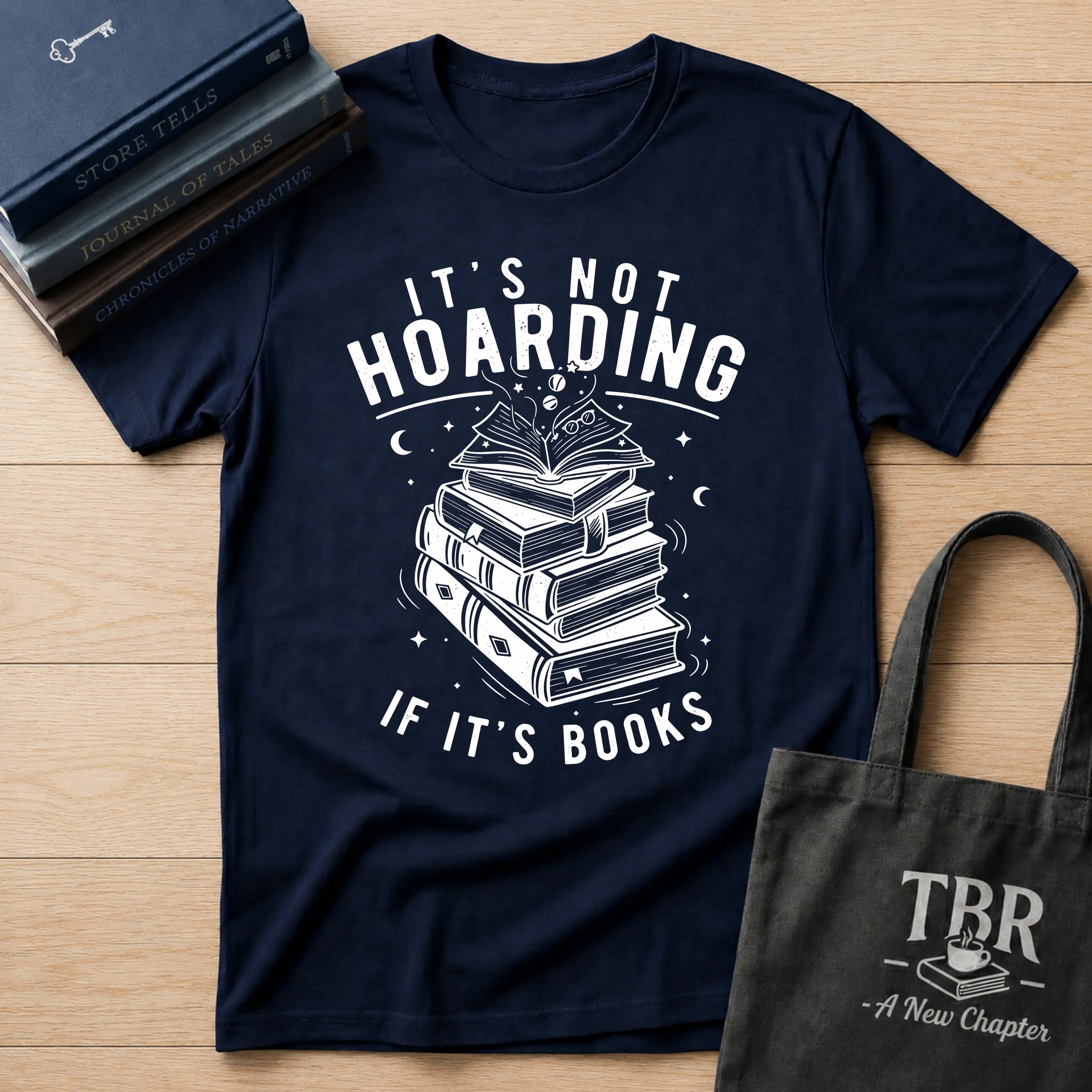 It's Not Hoarding If It's Books T-Shirt