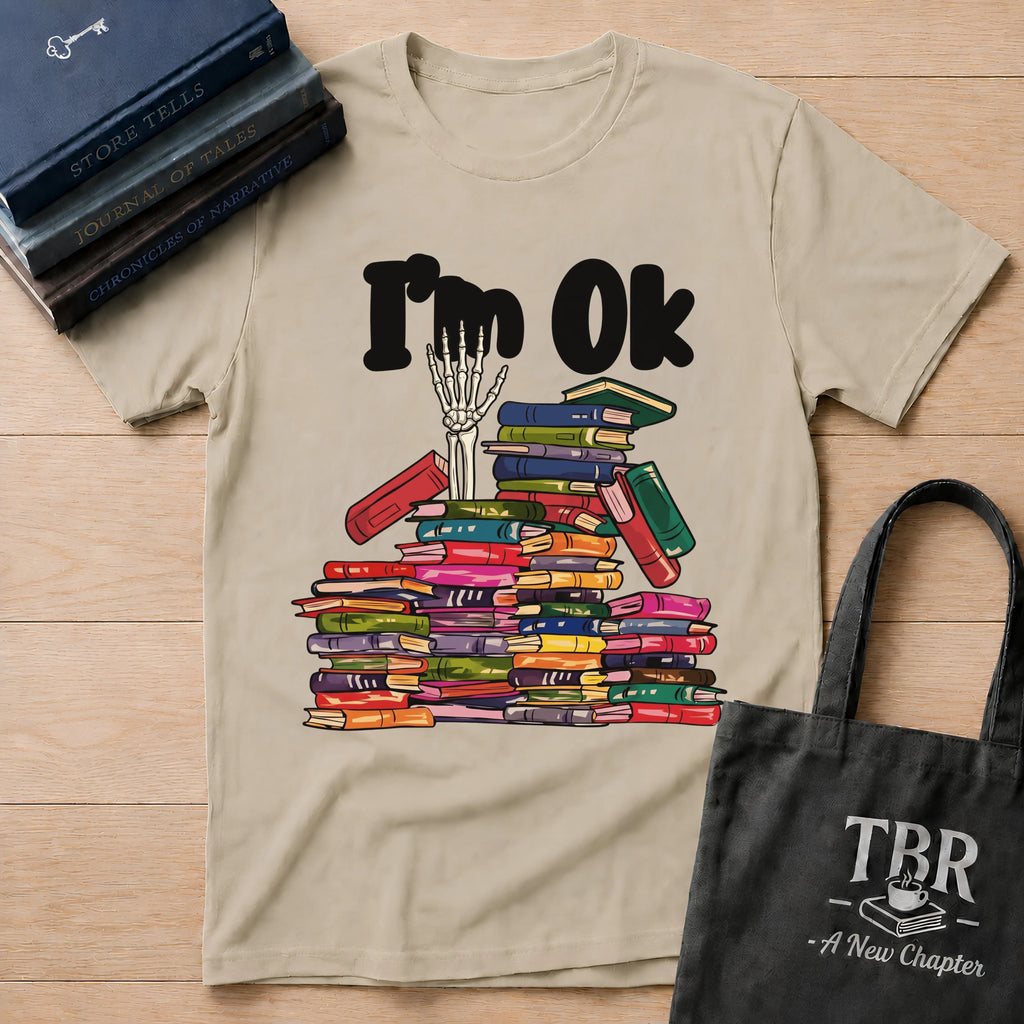 I'm OK T-Shirt