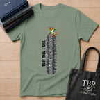 TBR Till I Die T-Shirt