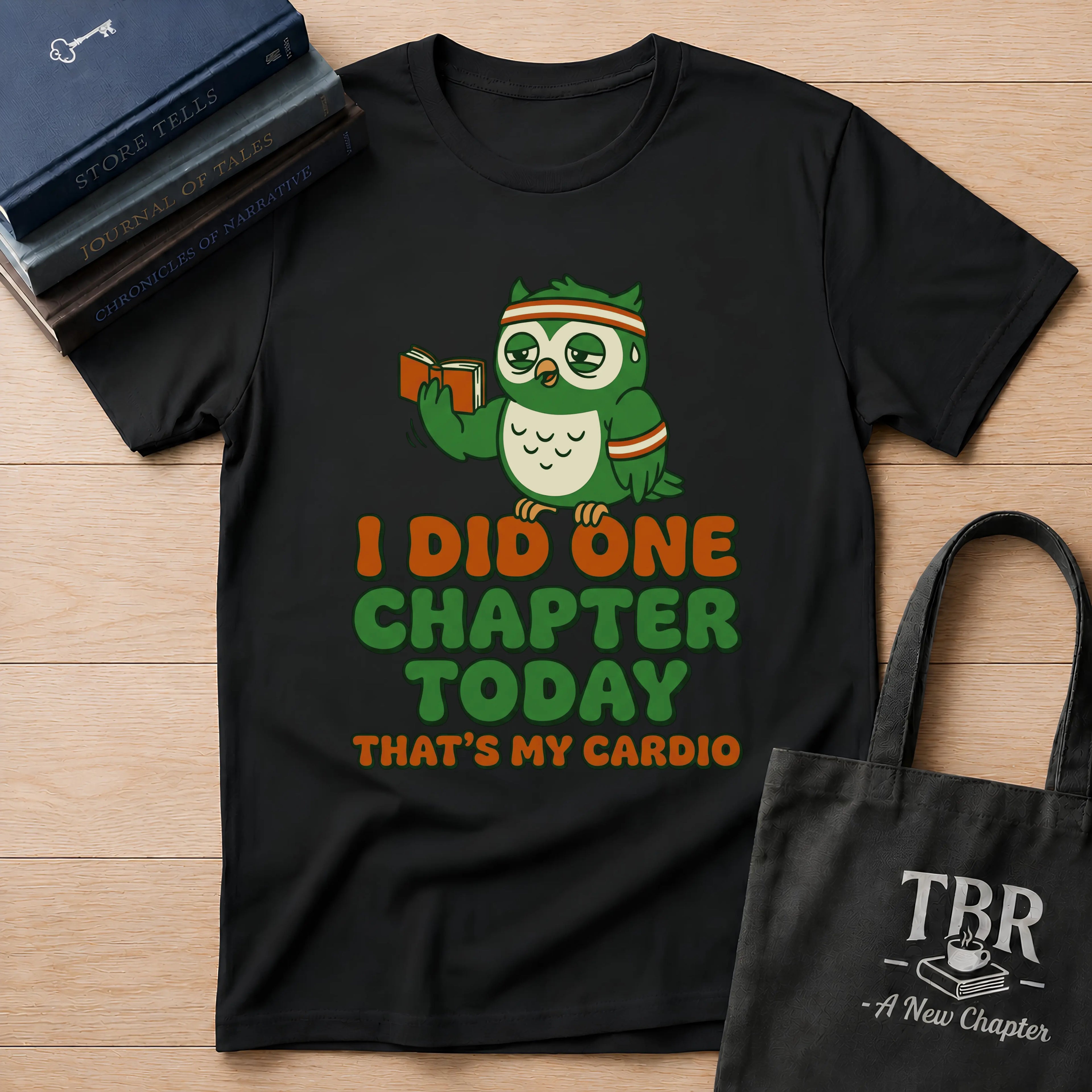 I Did One Chapter That's My Cardio T-Shirt