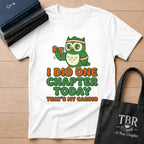 I Did One Chapter That's My Cardio T-Shirt