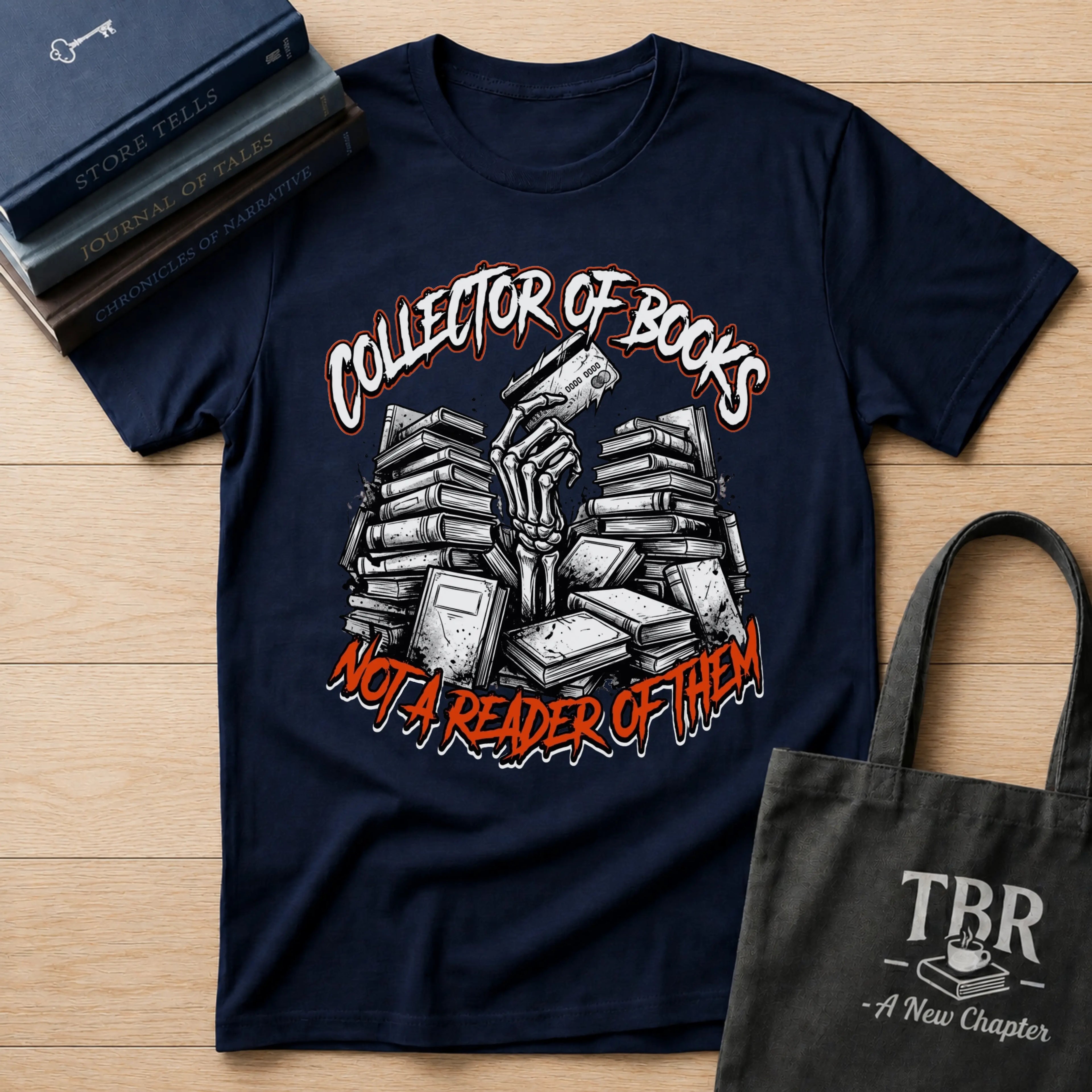 Collector Of Books Not A Reader T-Shirt