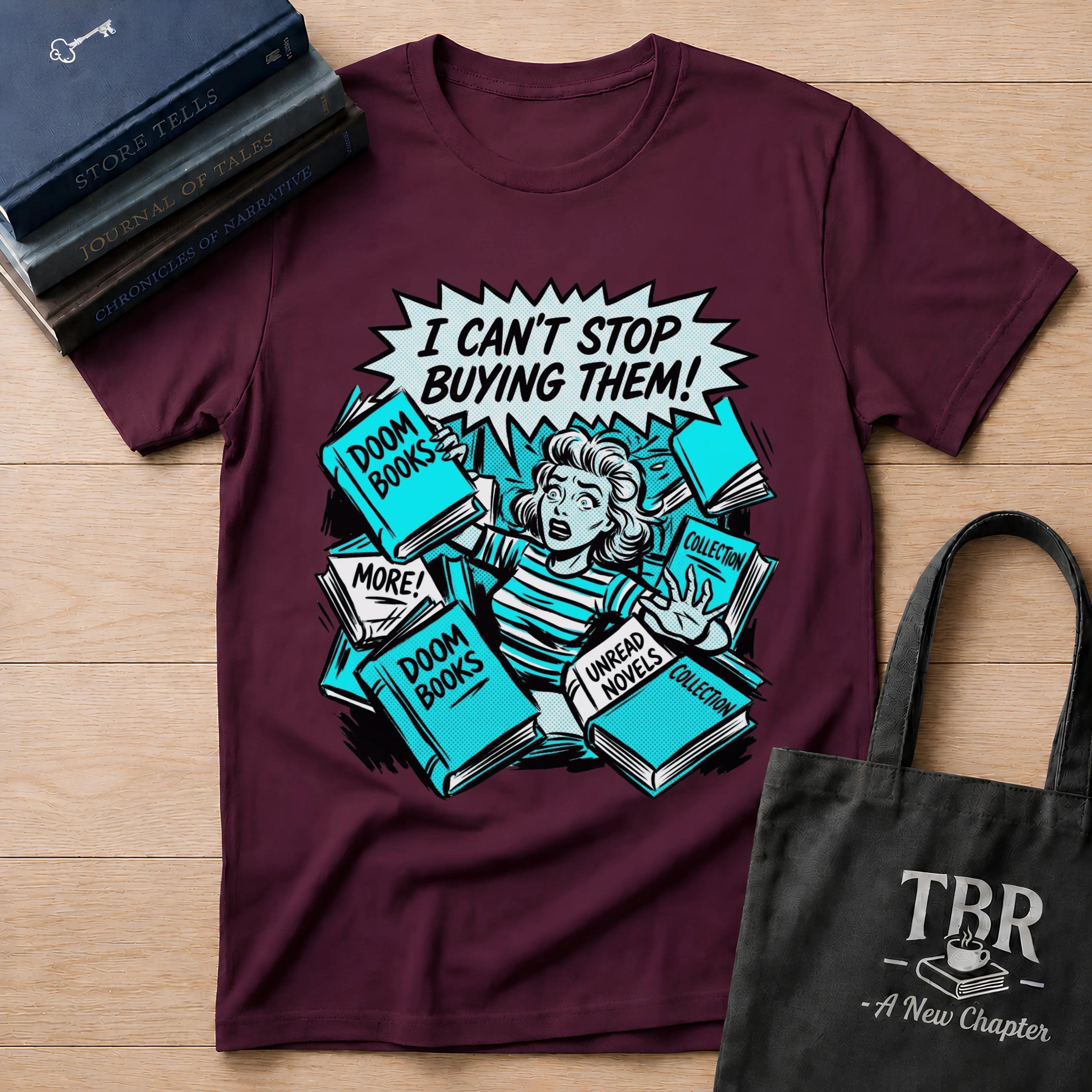 I Can't Stop Buying Them T-Shirt