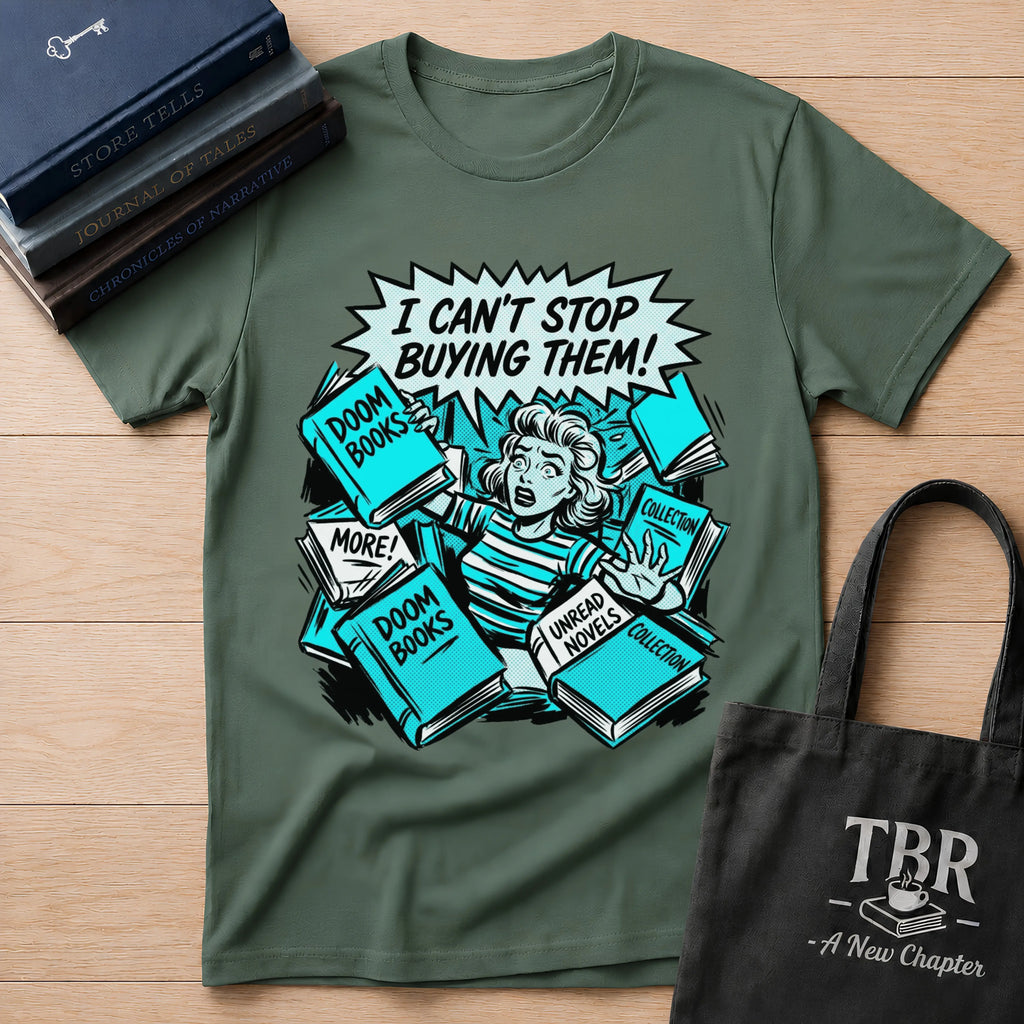 I Can't Stop Buying Them T-Shirt