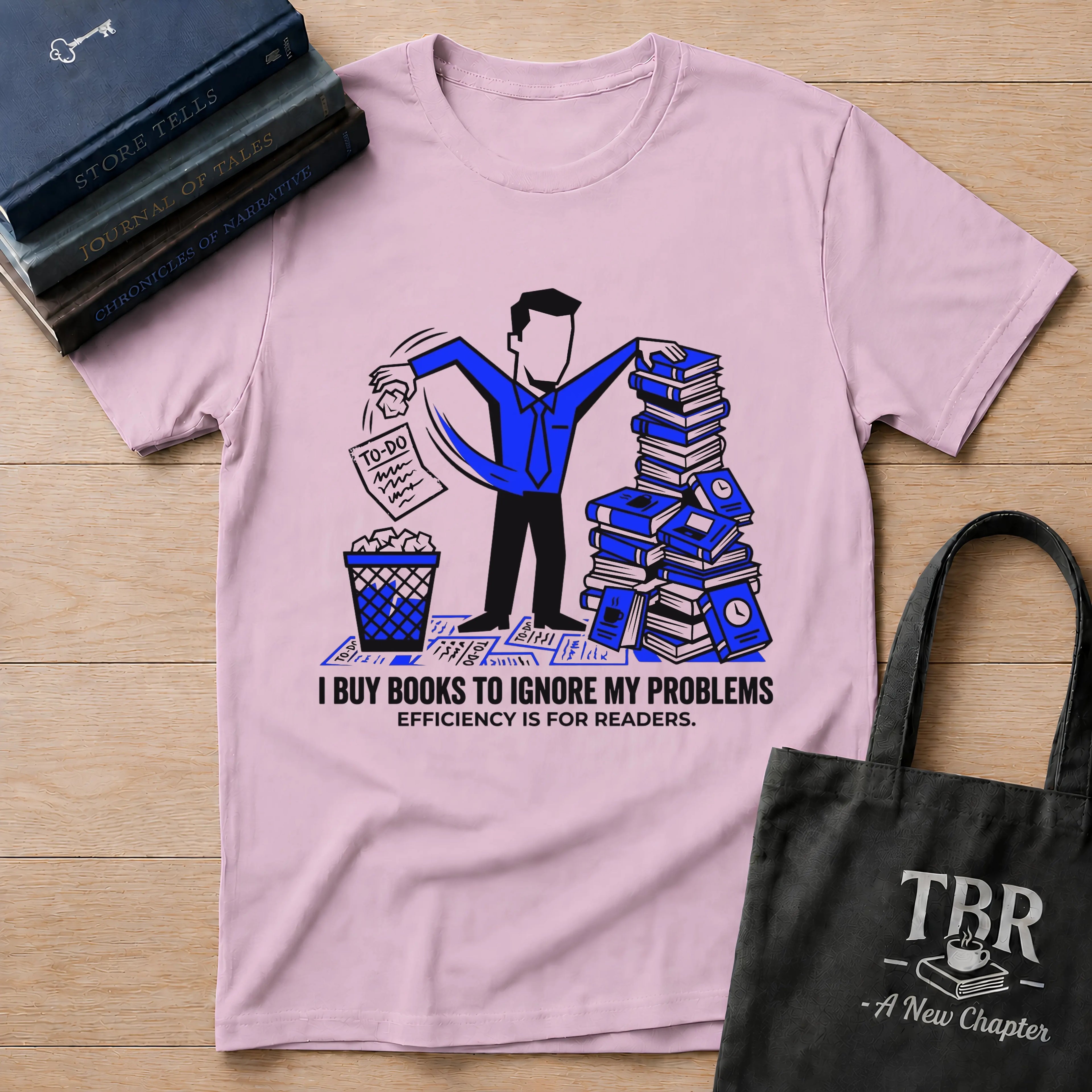I Buy Books To Ignore My Problems T-Shirt