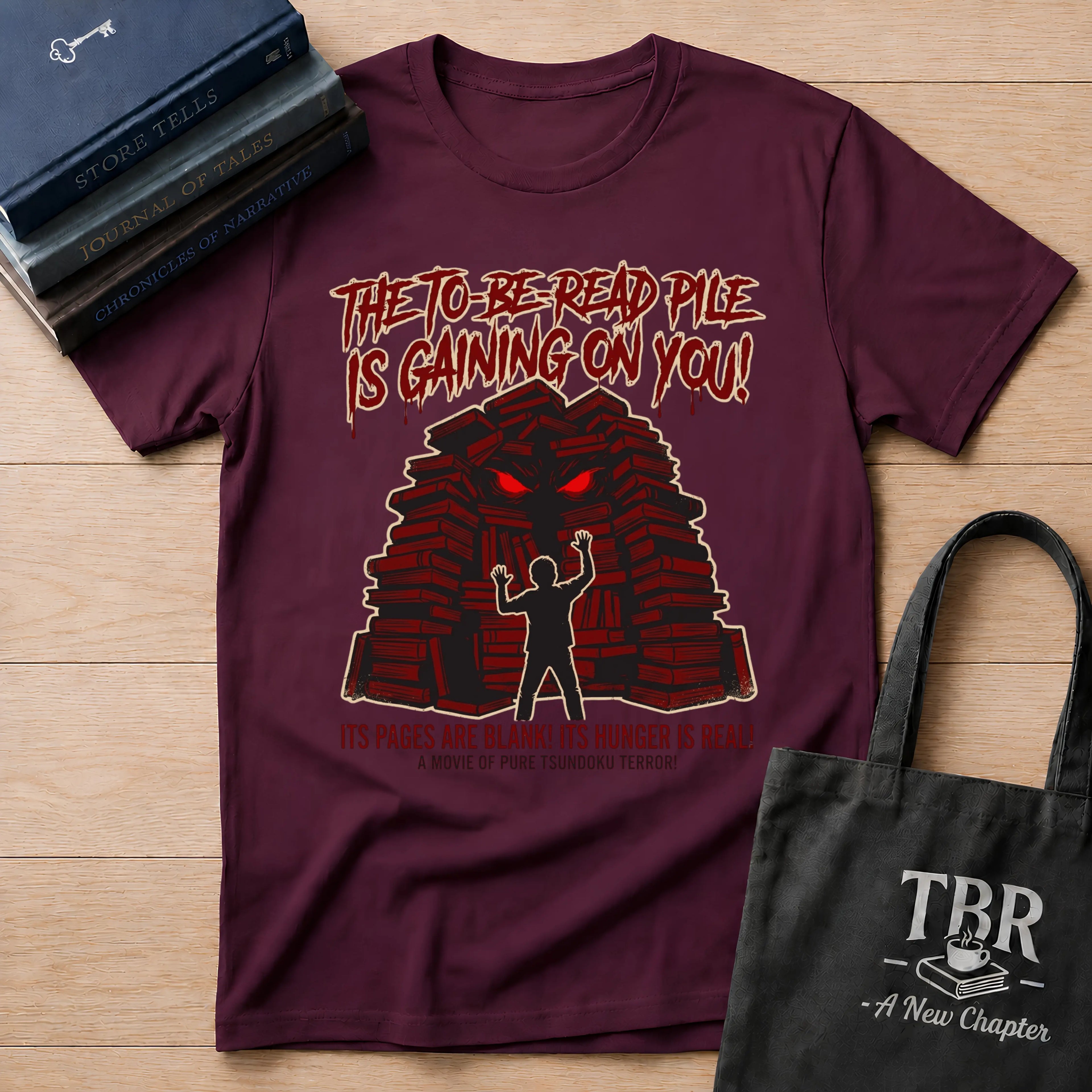 The TBR Pile Is Gaining On You T-Shirt