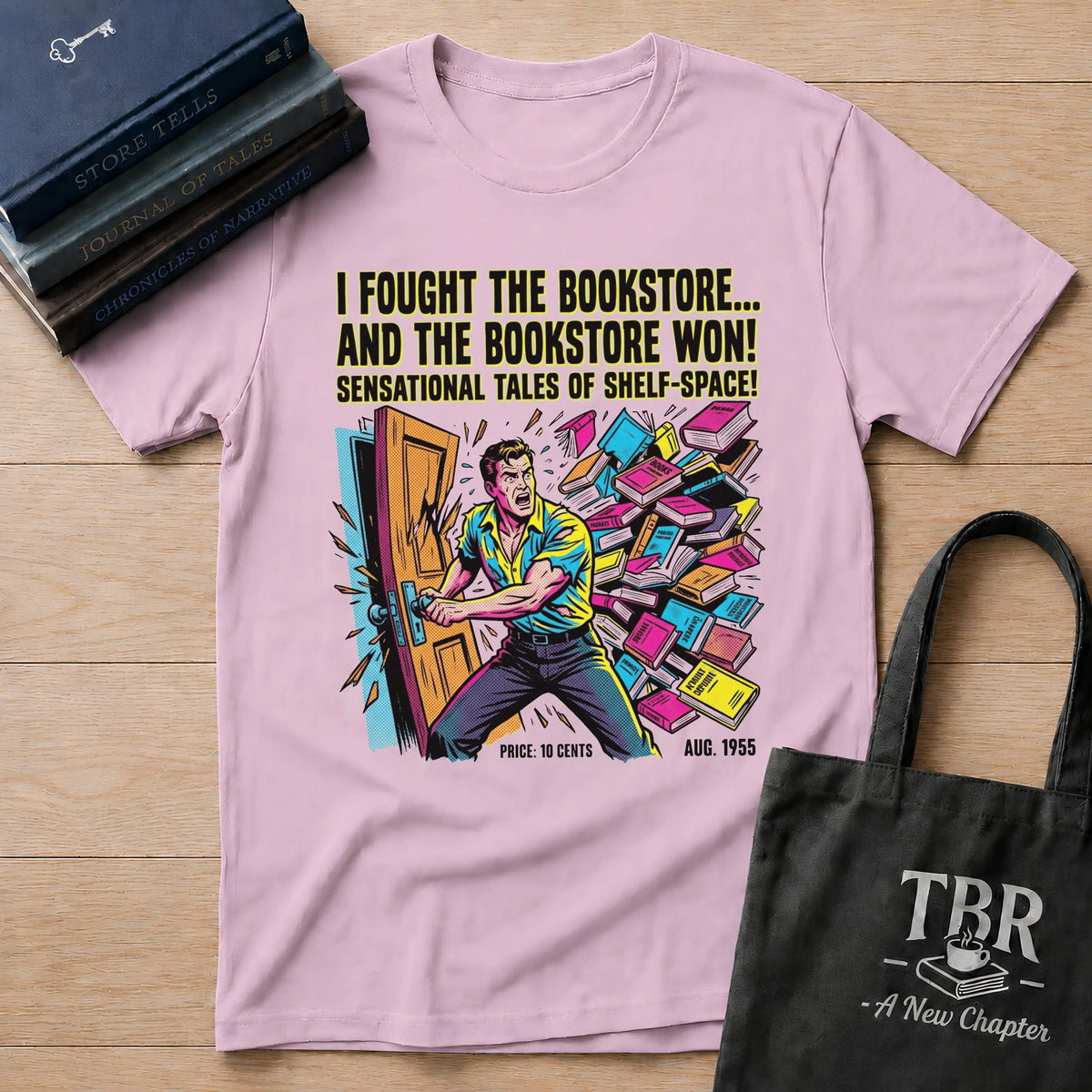 I Fought The Bookstore T-Shirt