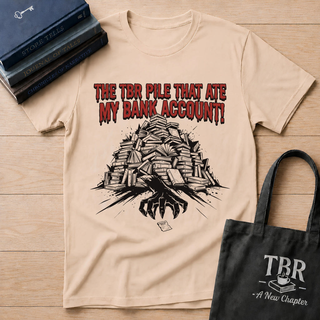 The TBR Pile That Ate My Bank Account T-Shirt