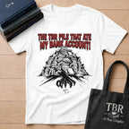 The TBR Pile That Ate My Bank Account T-Shirt