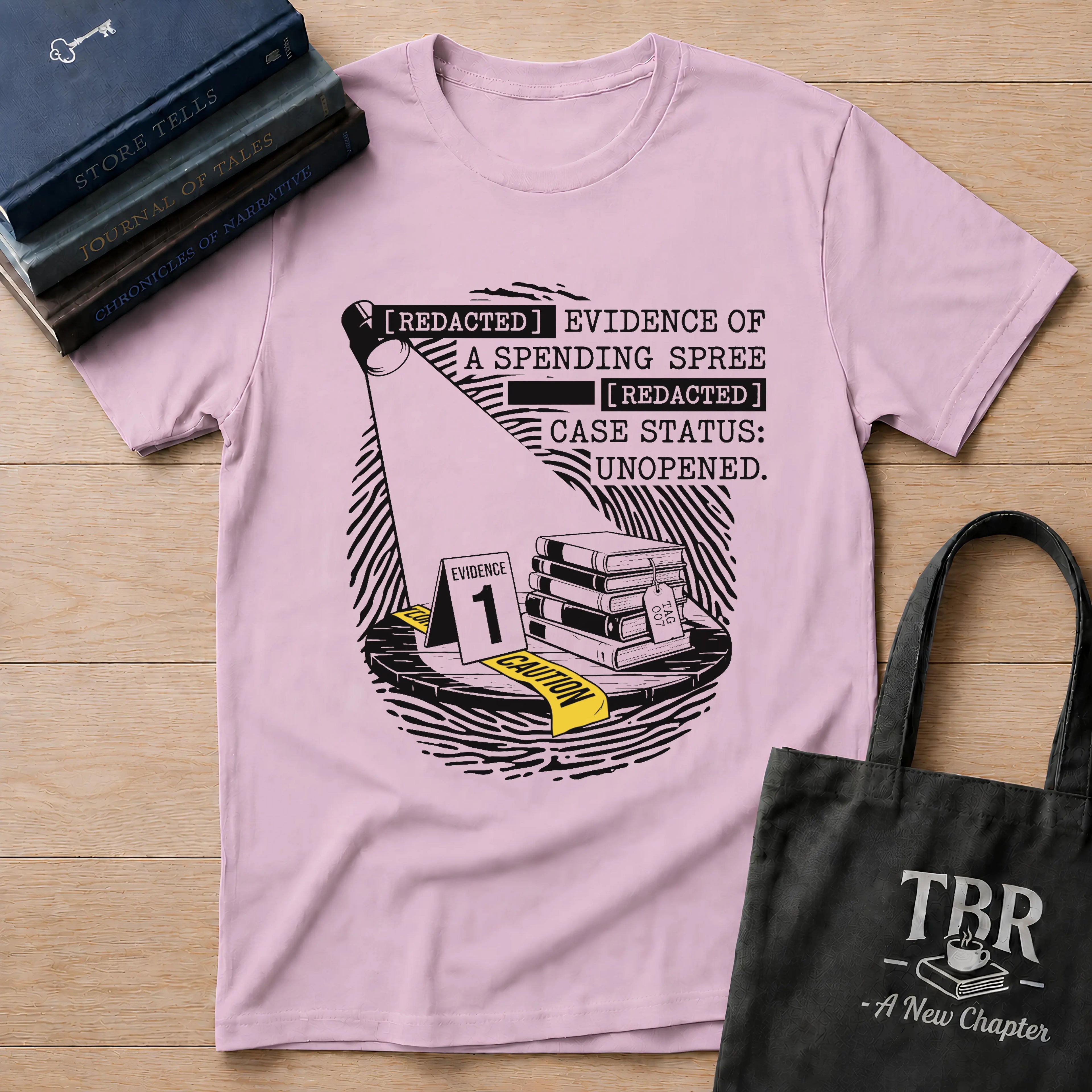 Redacted Evidence Of A Spending Spree T-Shirt