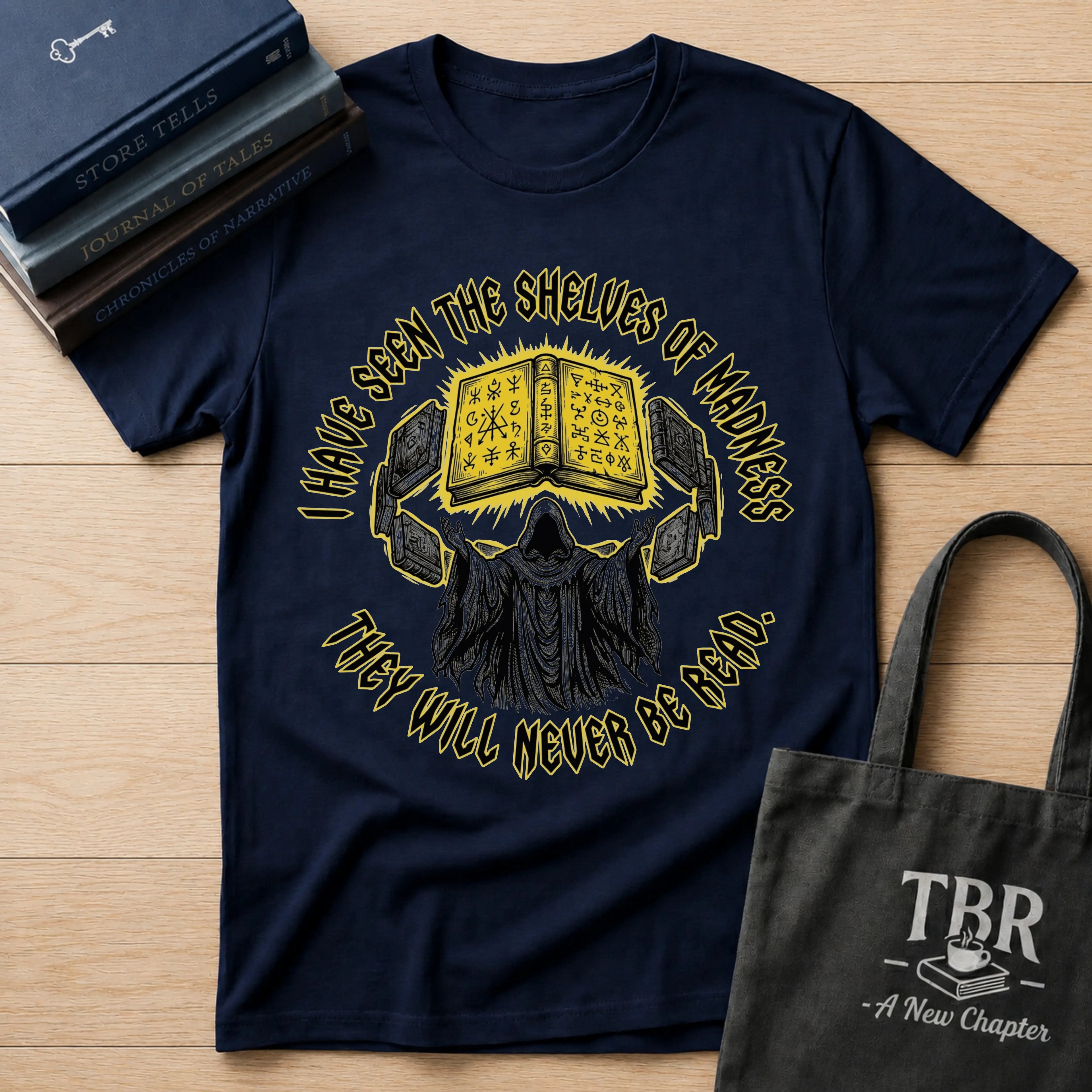 Shelves Of Madness They Will Never Be Read T-Shirt