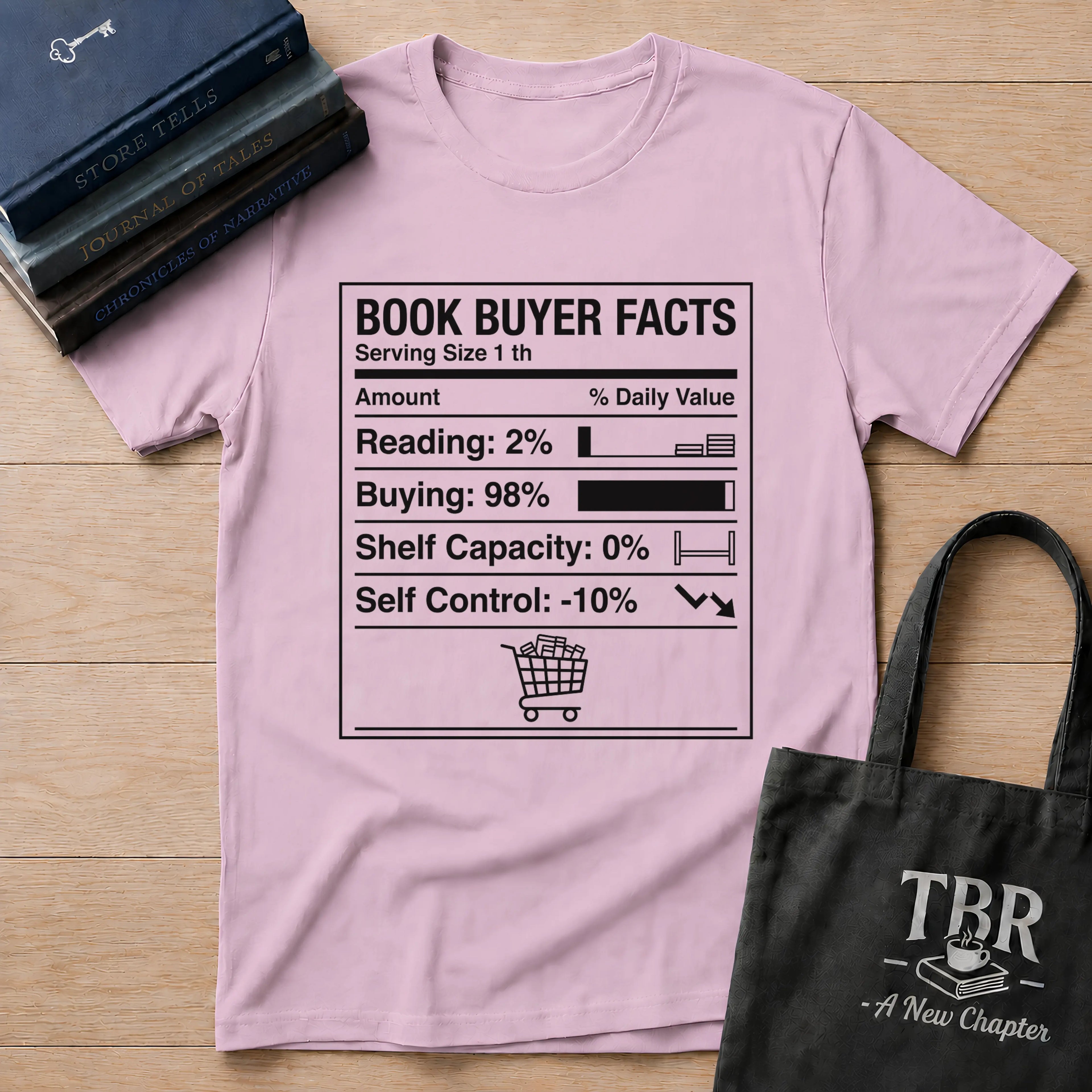 Book Buyer Facts Nutrition Label T-Shirt