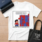 Inventory Full Buying Level 99 T-Shirt