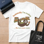 Technically I'm Reading The Back Cover T-Shirt