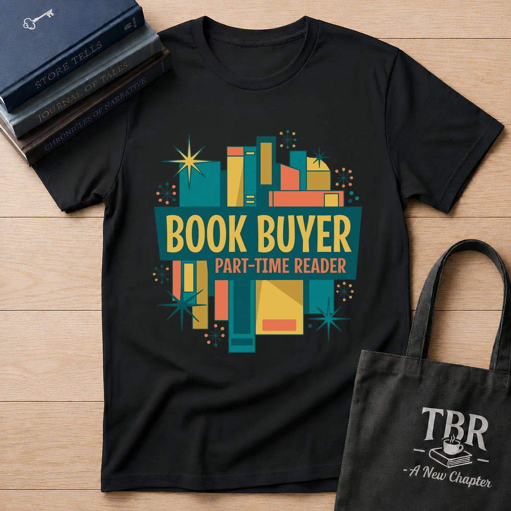 Book Buyer Part-Time Reader T-Shirt