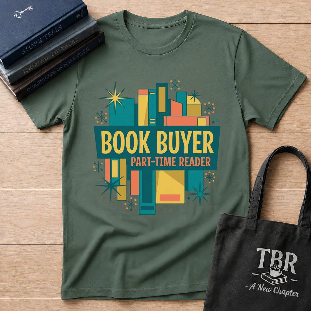 Book Buyer Part-Time Reader T-Shirt