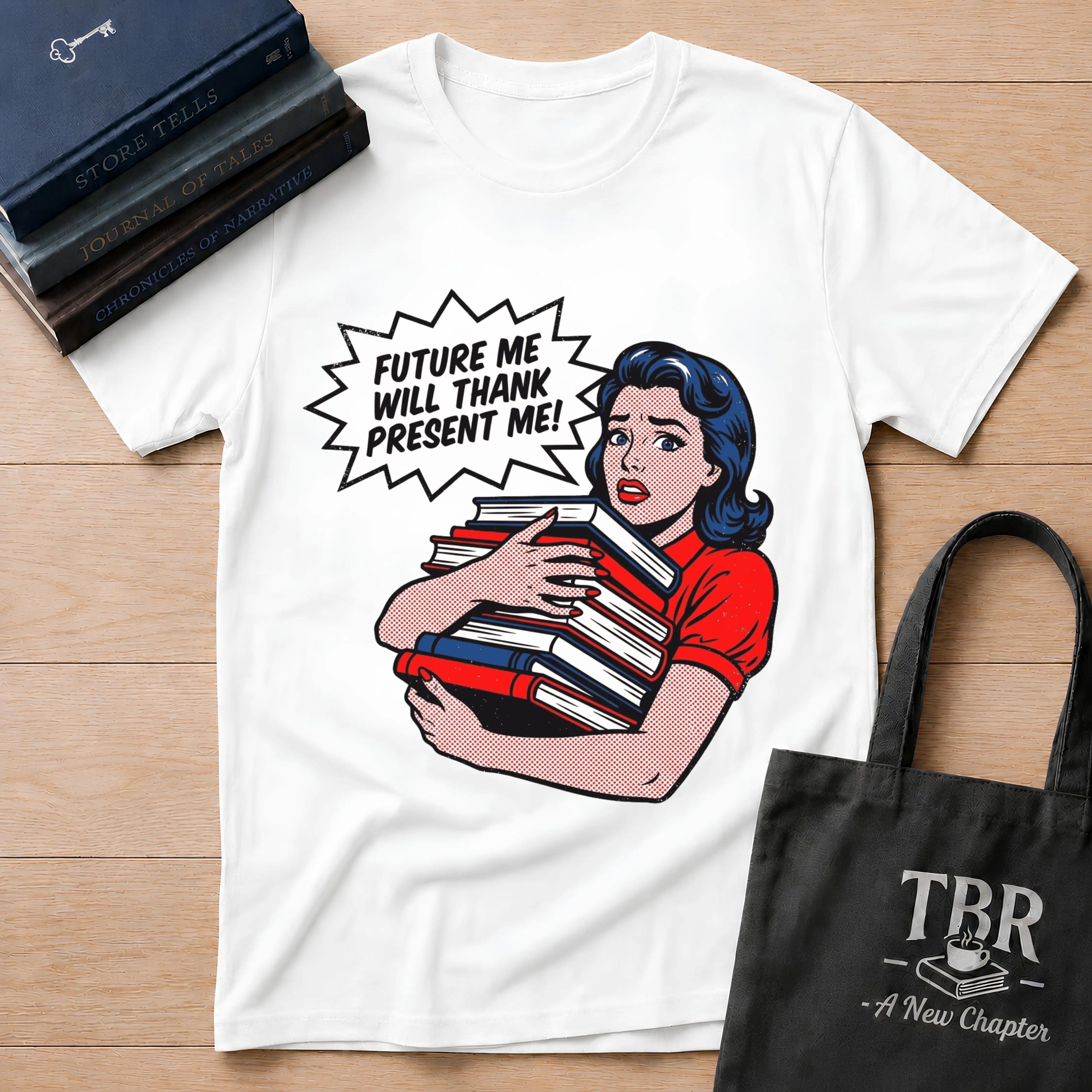Future Me Will Thank Present Me T-Shirt