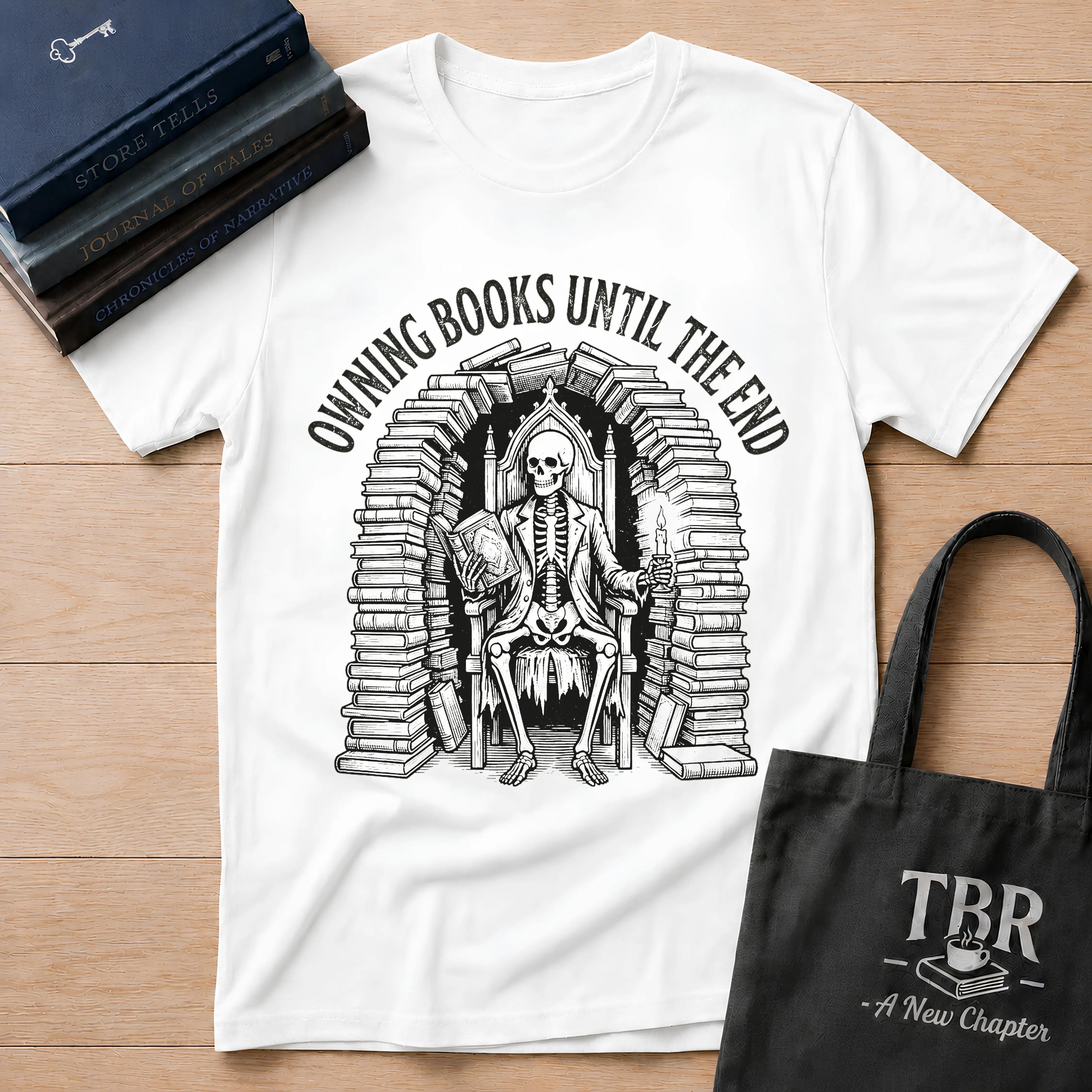 Owning Books Until The End T-Shirt