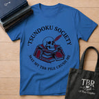 Tsundoku Society May My TBR Crush Me T-Shirt