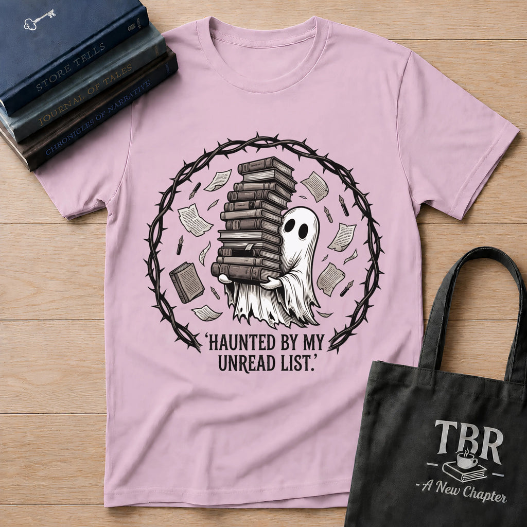 Haunted By My Unread List T-Shirt