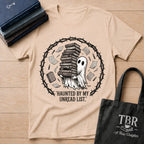 Haunted By My Unread List T-Shirt