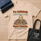 I'm Definitely Reading Next Month Probably Not T-Shirt