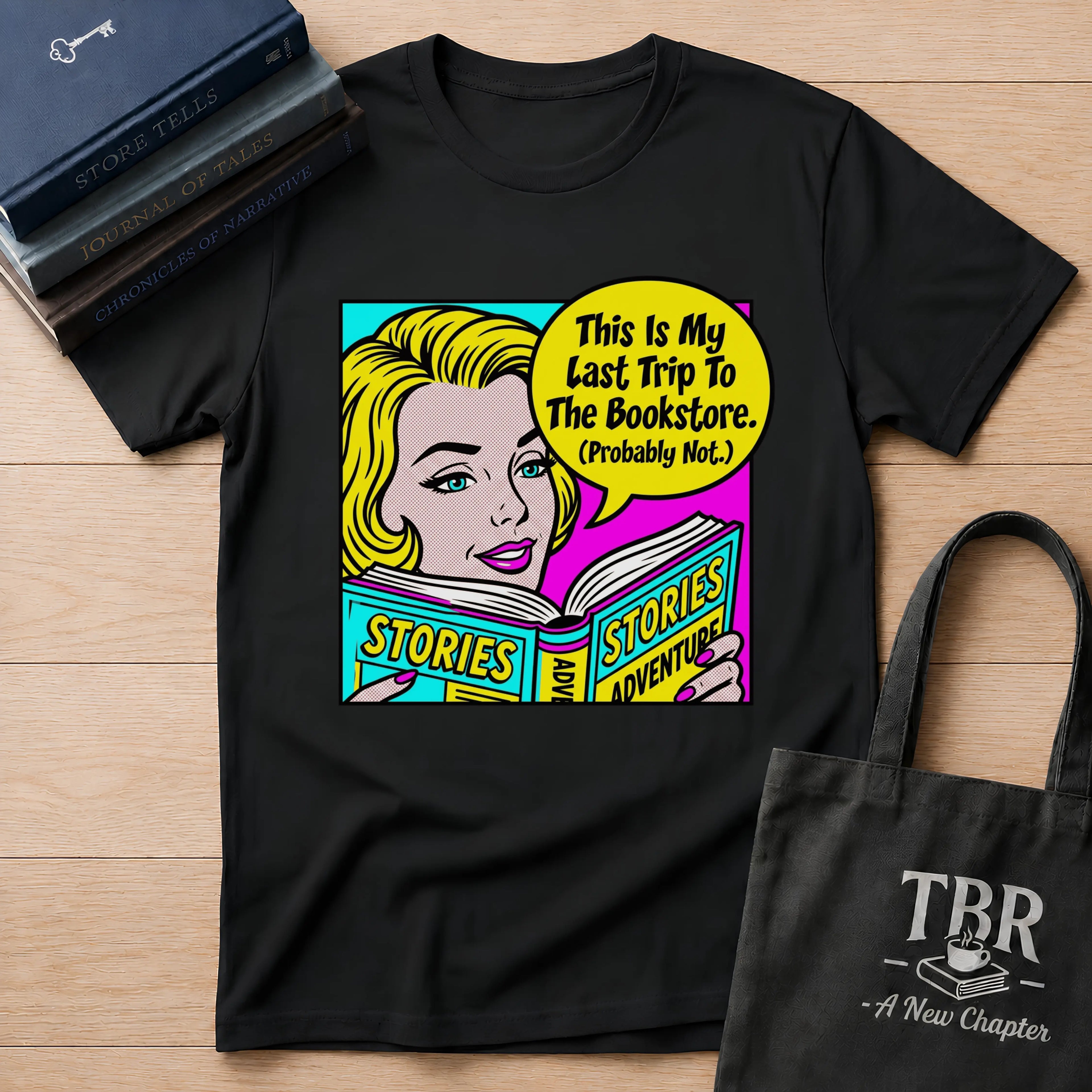 This Is My Last Trip To The Bookstore T-Shirt