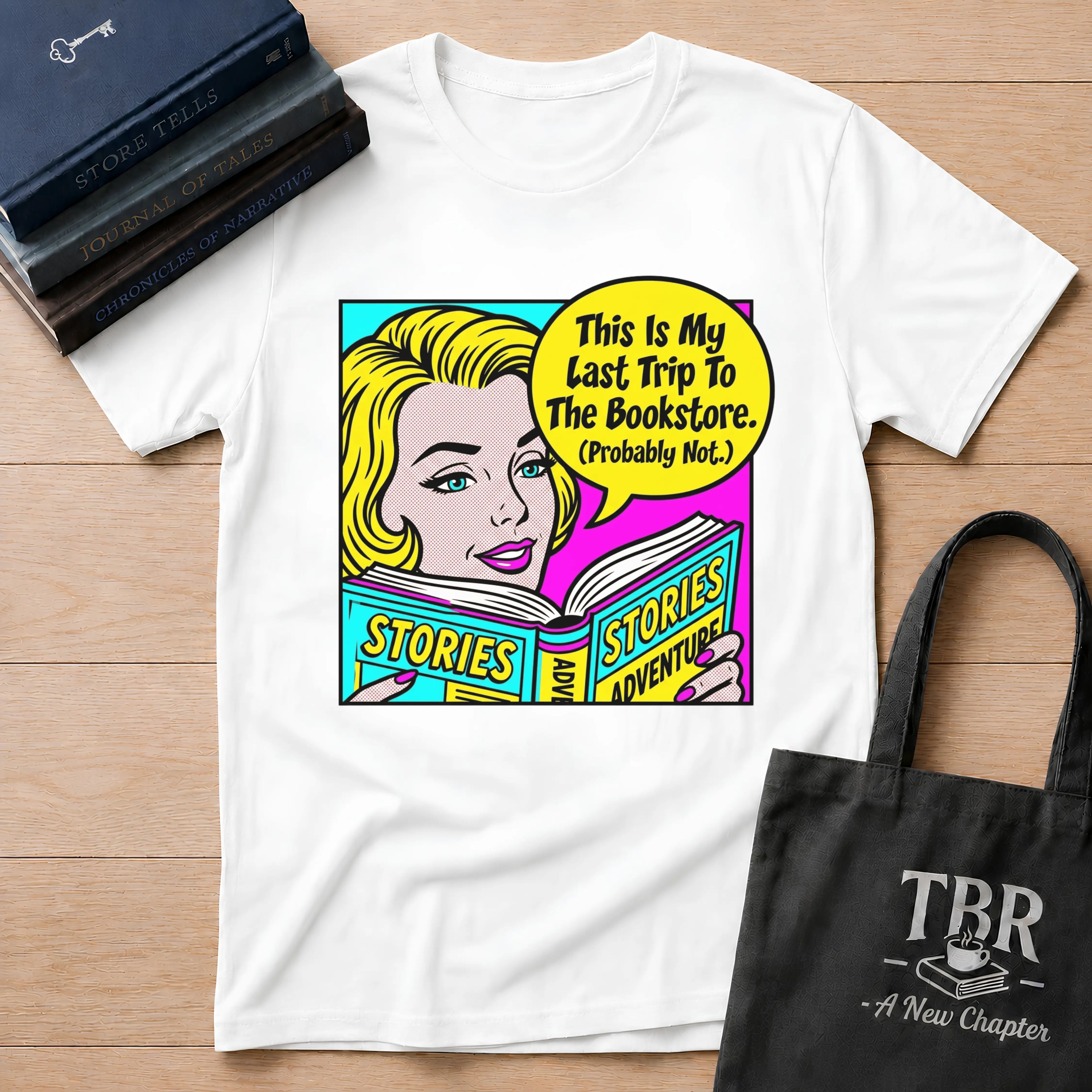 This Is My Last Trip To The Bookstore T-Shirt
