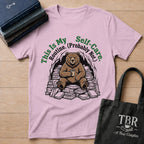 This Is My Self-Care Routine Probably Not T-Shirt