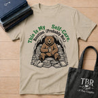 This Is My Self-Care Routine Probably Not T-Shirt