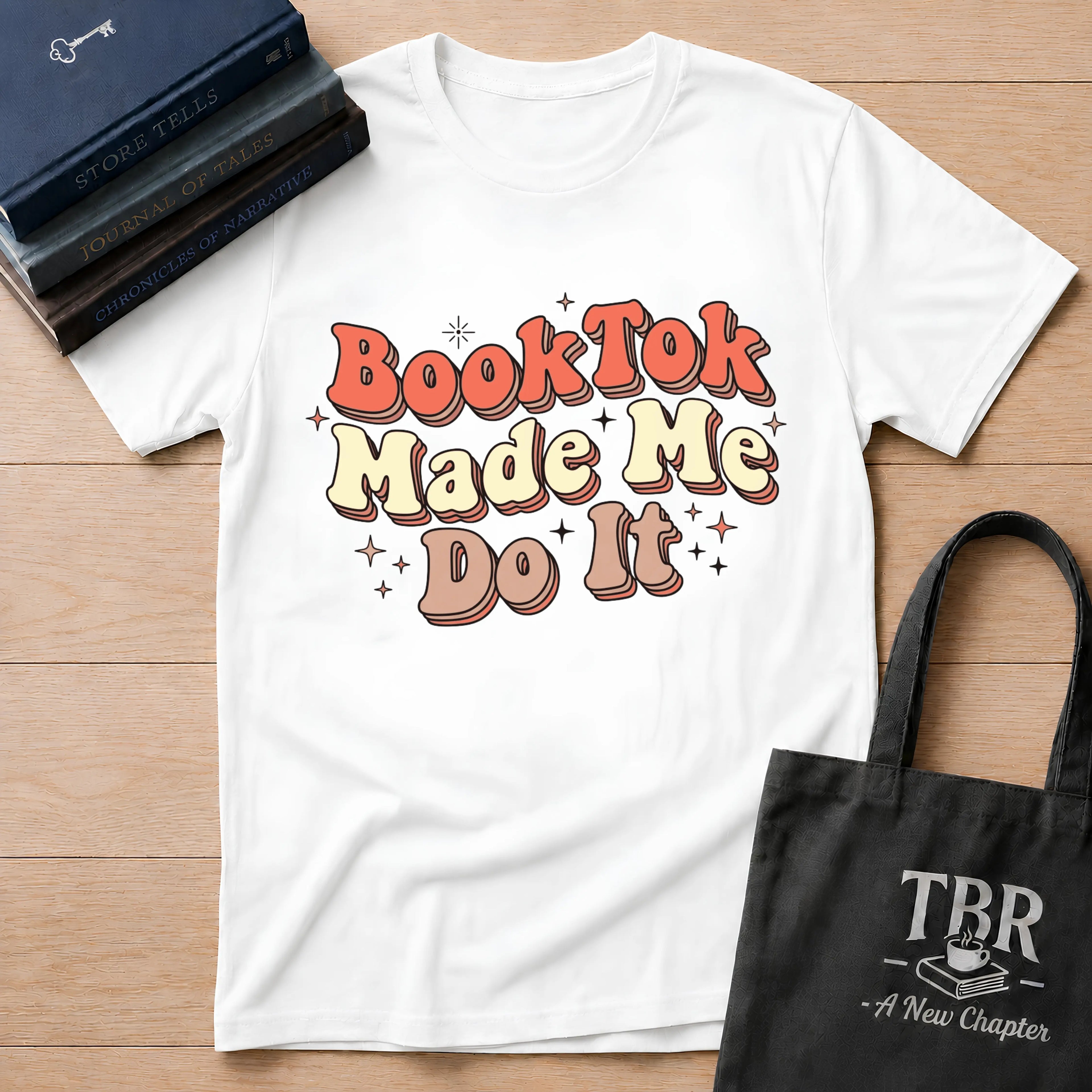 BookTok Made Me Do It T-Shirt