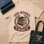 500 Books 0 Regrets T-Shirt