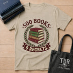 500 Books 0 Regrets T-Shirt