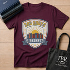 500 Books 0 Regrets T-Shirt