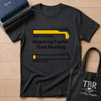 Acquiring Faster Than Reading T-Shirt