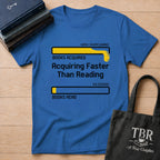 Acquiring Faster Than Reading T-Shirt